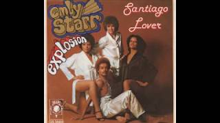 Emly Starr Explosion - Santiago Lover - 1978