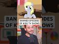 Banned Episodes of Kids TV Shows - Part 2
