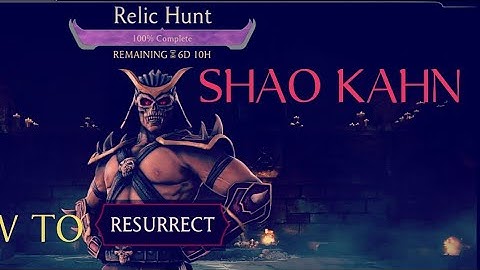 SHAO KAHN resurrection | How to resurrect Diamond Shao Khan | Relic Hunt | MK MOBILE | Mortal Kombat
