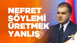 AK Parti Sözcüsü Ömer Çelik: “Rus Halkına Karşı Nefret Söylemi Üretmek Son Derece Yanlıştır.
