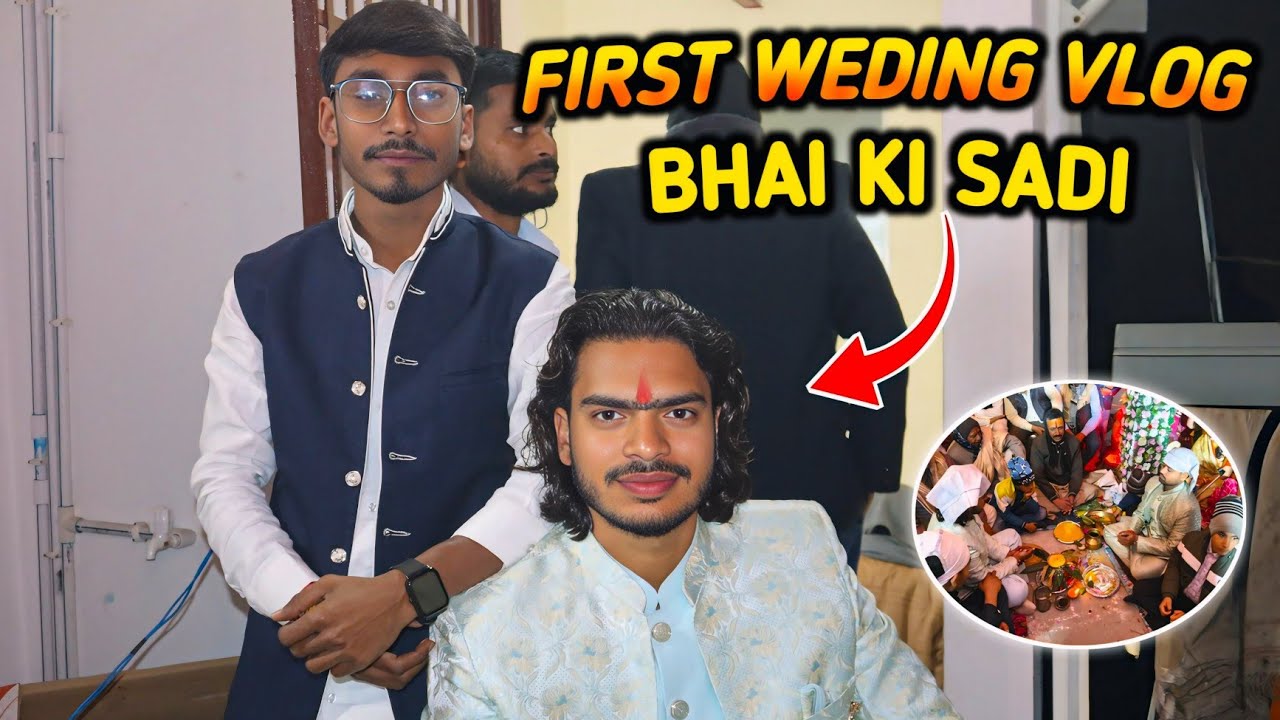 First Vlog | First Wedding Vlog | Bhai Ki Sadi Main Enjoy 😇