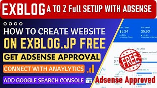 Exblog Complete Course 🔥Google AdSense Approval 🔥How to create website on Exblog.jp Full A To Z Real