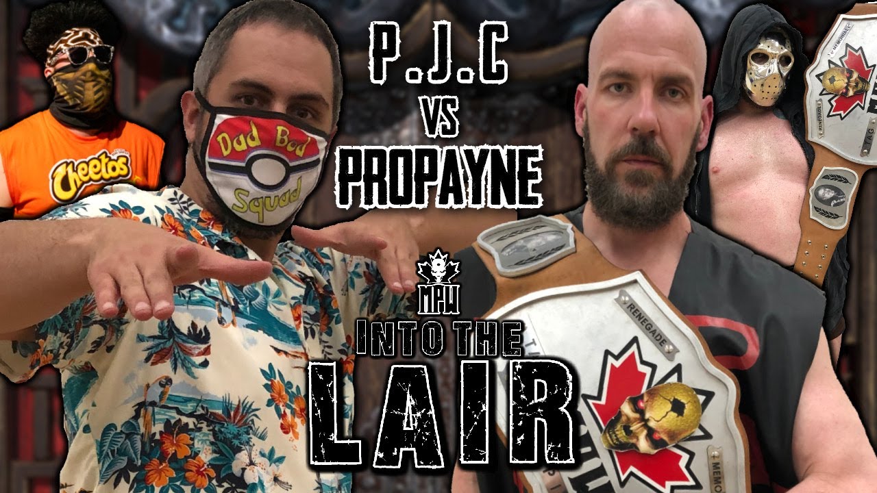 MPW: INTO THE LAIR Episode 2 - P.J.C Vs. Propayne