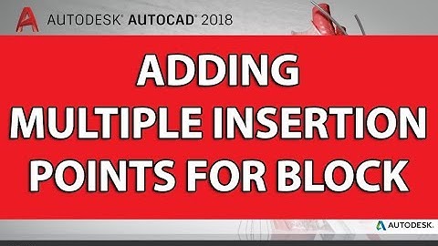AutoCAD Tutorial | How to add multiple insertion points for a block AutoCAD?