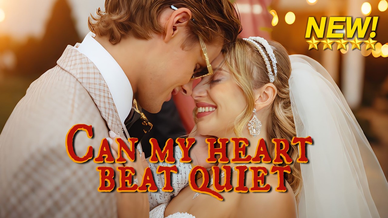 [FULL drama🔥] Can my heart beat quiet  |#shortdrama #lovestory #romance  #cinderella