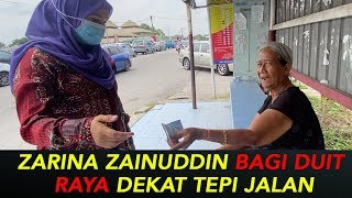 KELAKAR HABIS! Zarina Zainuddin Bagi Duit Raya Dekat Tepi Jalan #2