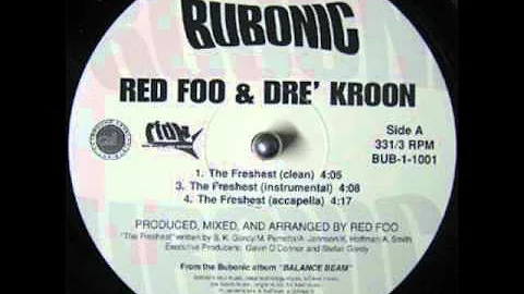 Redfoo & Dre Kroon feat Evidence "The Freshest" (1...