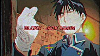 Video thumbnail of "BLCKK - JACK AGAIN [PROD. SPRATTA]"