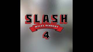 Slash - The Path Less Followed (feat. Myles Kennedy and The Conspirators)