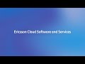 Introduction to ericsson cloud software and services