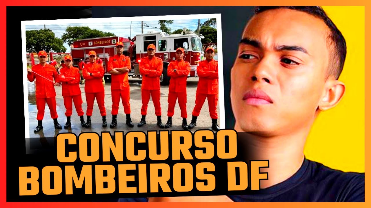 CONCURSO BOMBEIROS DO DF