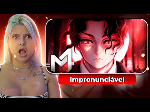Reagindo a "Muzan (Kimetsu no Yaiba) - Impronunciável | M4rkim"