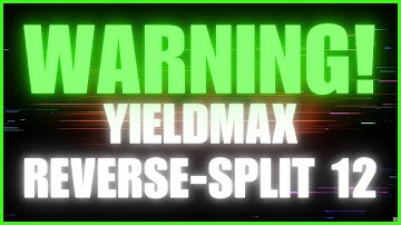 YieldMax ETFs REVERSE SPLIT Confirmed: What Investors MUST Know!