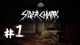 Silver Chains | Adventure | Horror | Прохождение Часть 1.