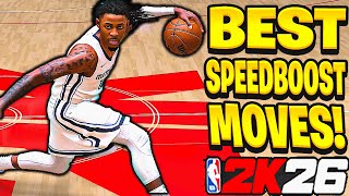 The Best Speedboost Moves In Nba 2K26 Fastest Dribble Combos Gameplay Tutorial Tips Tricks