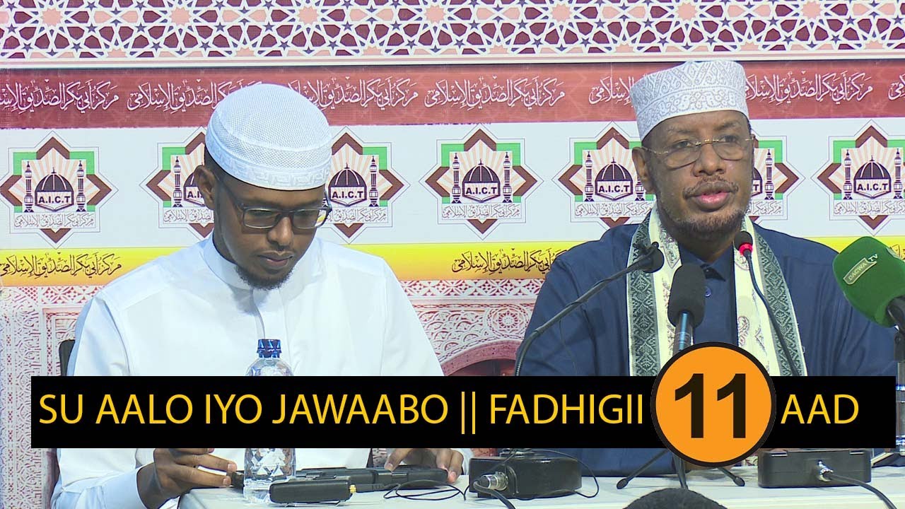 Su aalo & jawaabo Cusub || Fadhigii 11 aad || Sheikh Mohamed Abdi Umal