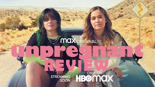 Unpregnant Movie Review