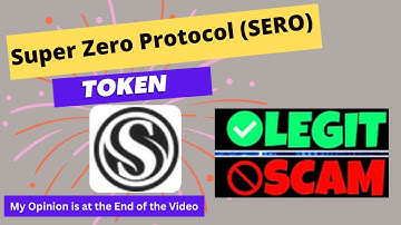 Is Super Zero Protocol (SERO) Token Scam or Legit ??