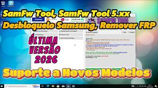 How to Download SamFw Tool 5.4 to Remove FRP from New Samsung Models