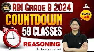 RBI Grade B Reasoning Classes #5 | RBI Grade B Reasoning Preparation | By Neelam Gahlot