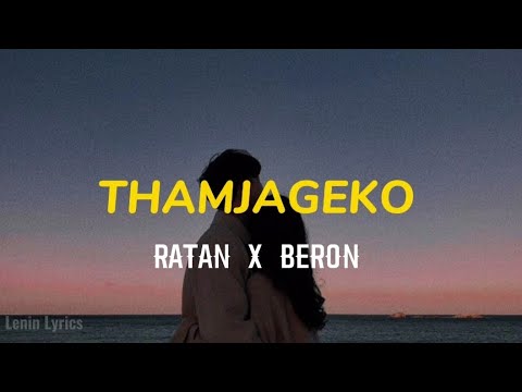 THAMJAGEKO   RATAN X BERON Lyrics Manipur new song