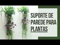 O QUE FAZER COM SOBRAS DE MADEIRAS - PARTE 2 - SUPORTE PARA PLANTAS, COZINHA, BANHEIRO...