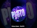 Prince Dawn - Pluto