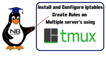 IPtables Installation and Configuration on multiple servers with the help of tmux | Remote commands