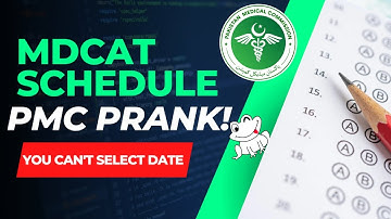 MDCAT Schedule - PMC Prank | You Can