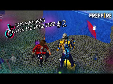 LOS MEJORES TIK TOK DE FREE FIRE #2 😂 | Jose Buchanans