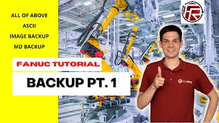Backing up FANUC robot - How to make a robot backup ?