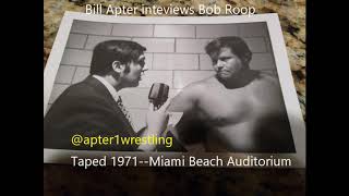 1971 BOB ROOP INTERVIEW AT THE APTER CHAT