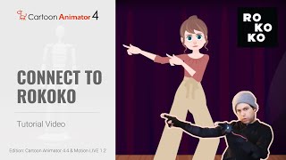 Cartoon Animator 4 Tutorial - Connect to Rokoko