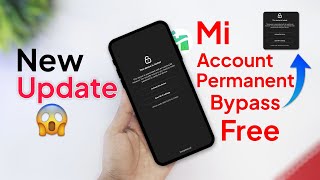 New Trick 😊😊|| All Mi Account Bypass Permanent Unlock Active Mi Account Unlock New Update 100% Work