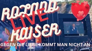 ROLAND KAISER LIVE - GEGEN DIE LIEBE KOMMT MAN NICHT AN - Freilichtbühne am Kalkberg Bad Segeberg