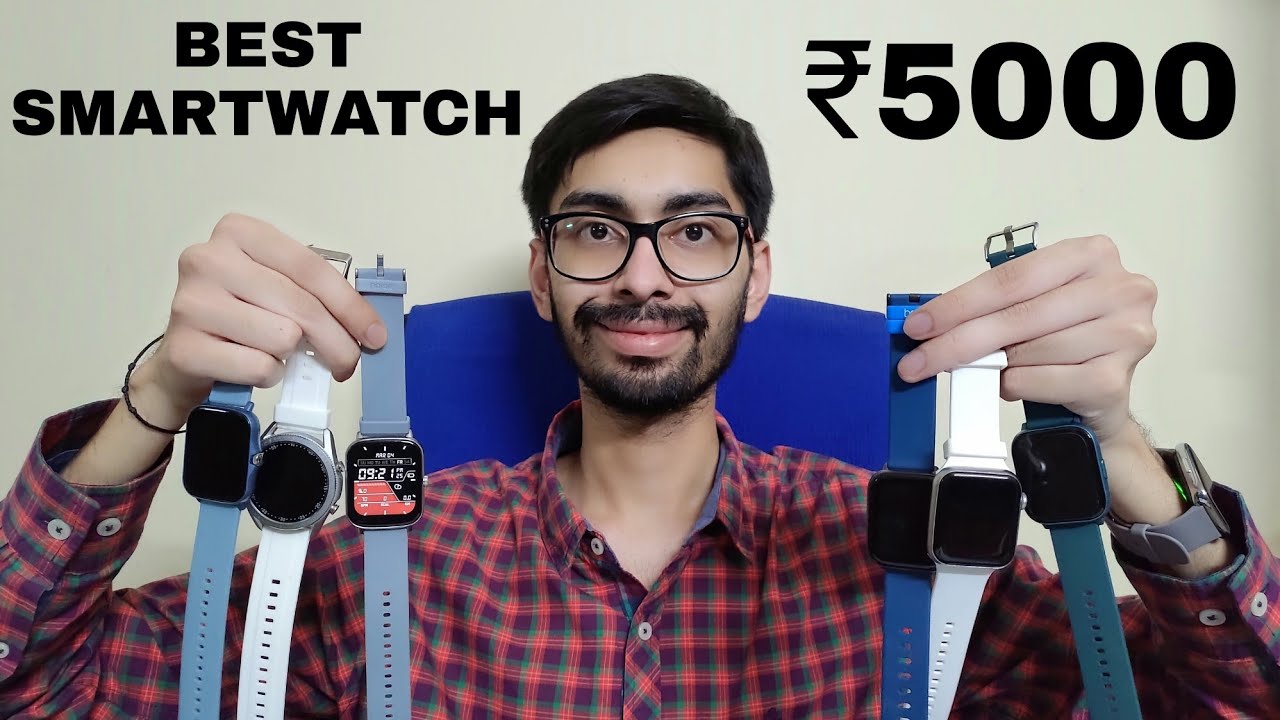 Top 5 Best SmartWatch under 5000 rs with AMOLED Display Bluetooth