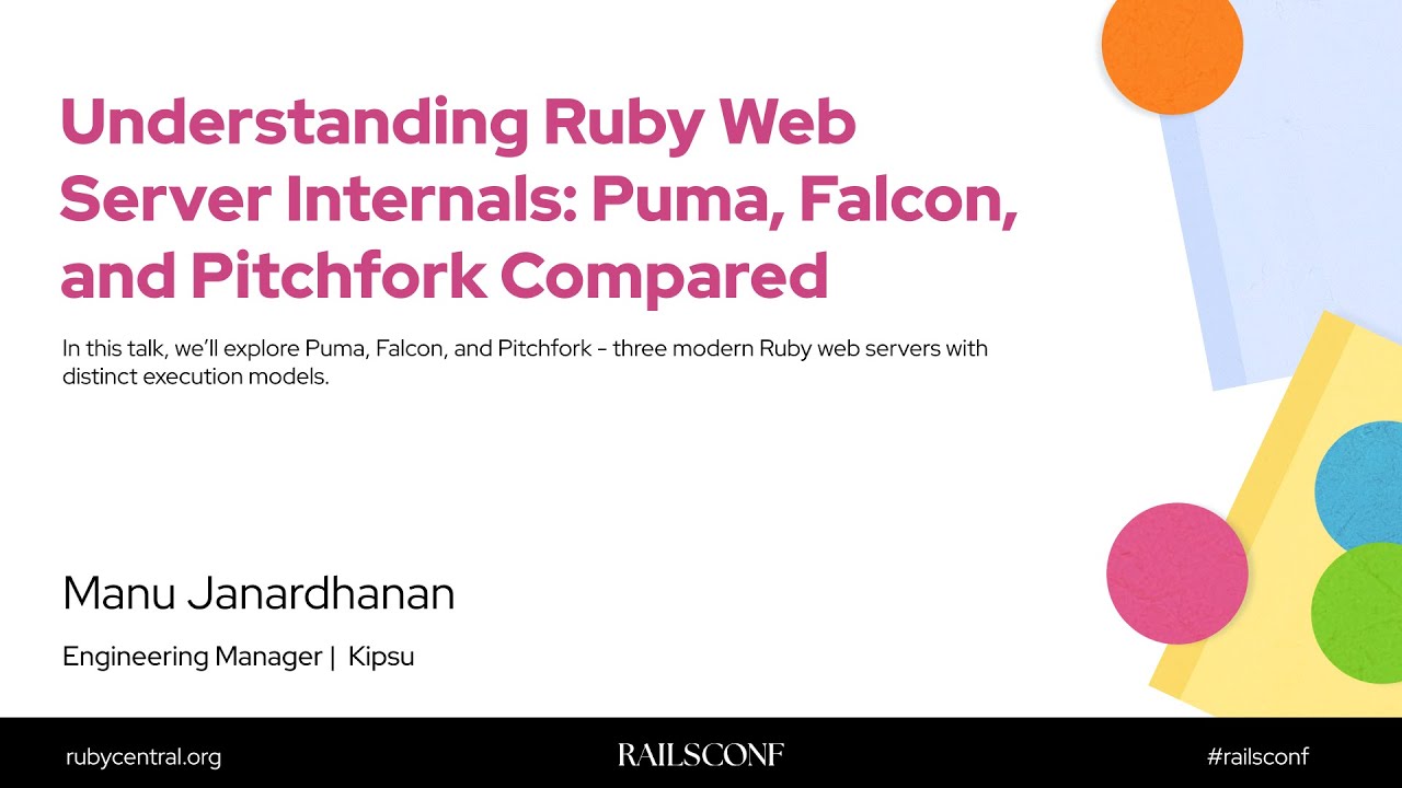 RailsConf 2025 Understanding Ruby Web Server Internals: Puma, Falcon ...