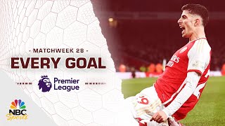 Every Premier League goal from Matchweek 28 (2023-24) | NBC Sports