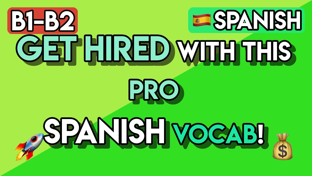 Master 90+ Spanish Phrases for Job Interviews | B1-B2 Professional Spanish Vocabulary
