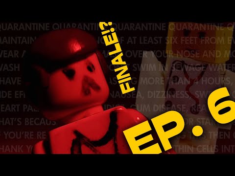 THE DIAGNOSES OF DR. DAKOTA - Quarantine Daze: Episode 6 FINALE (LEGO ROBOT CHICKEN)