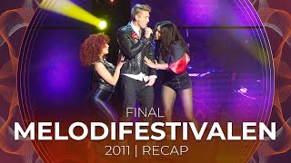 Melodifestivalen 2011 (Sweden) | Final | RECAP