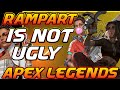 Rampart is not ugly MISS UNDERSTOOD LEGEND: APEX LEGENDS SEASON 6