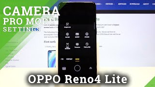 How to Use Camera Pro Mode in OPPO Reno4 Lite – Find Camera Advanced Settings screenshot 3