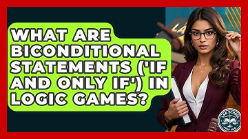 What Are Biconditional Statements (