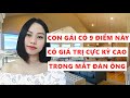 Con gái có 9 điểm này có giá trị cực kỳ cao trong mắt đàn ông