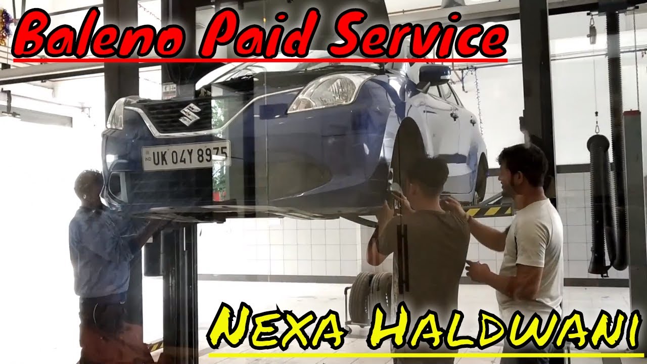 baleno-3rd-service-at-nexa-haldwani-youtube