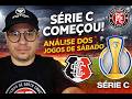 1º RODADA SERIE C  (JOGOS DO SÁBADO)