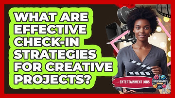 What Are Effective Check-In Strategies For Creative Projects?