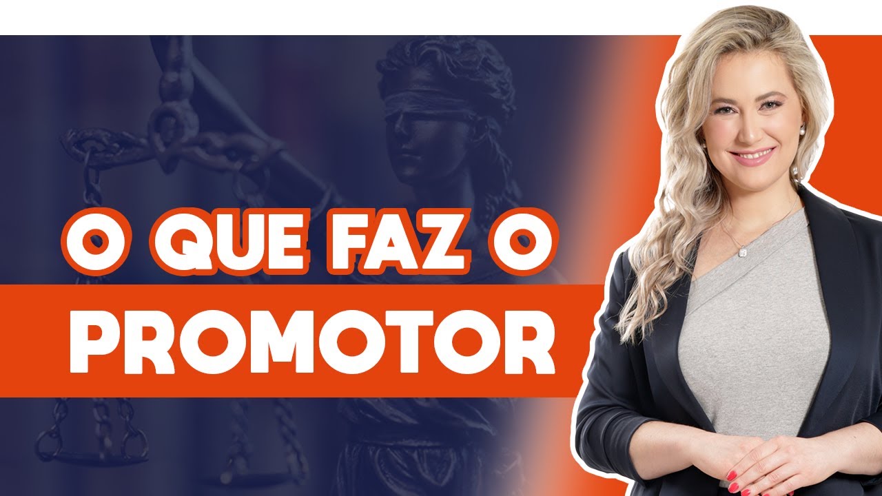O QUE FAZ UM PROMOTOR DE JUSTIÇA? Como funciona o Ministério Público? Carreiras Jurídicas O QUE FAZ UM PROMOTOR DE JUSTIÇA? Como funciona o Ministério Público? Carreiras Jurídicas