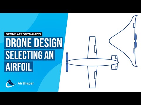 Drone Design #1 - Selecting an Airfoil